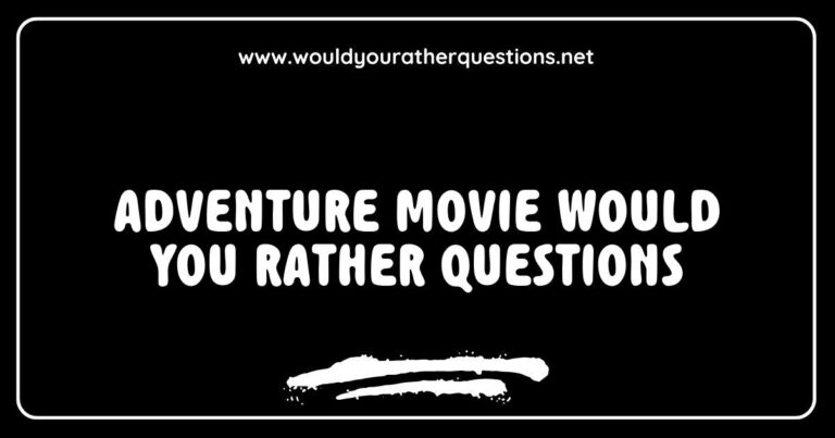 Group of friends engaging in a fun game of Adventure Movie Would You Rather questions, pondering choices like 'Would you rather explore a jungle or climb a mountain?' and 'Would you rather have super speed or the ability to fly?' This image captures the excitement and thrill of adventure-themed decision-making, perfect