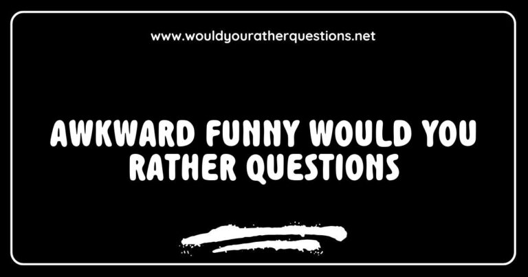 Image featuring a colorful board game layout with funny and awkward 'Would You Rather' questions, such as 'Would you rather always have to sing instead of talk or dance everywhere you go?' and 'Would you rather have to wear clown shoes every day or a clown wig?' Perfect for sparking laughter