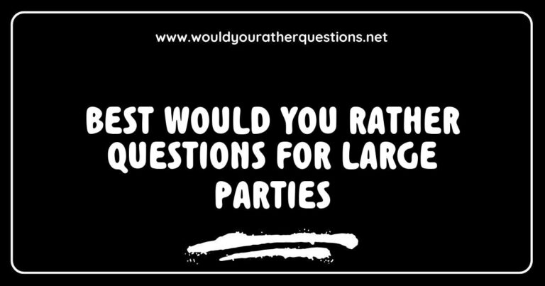 Group of friends laughing and discussing the best 'Would You Rather' questions for large parties, featuring fun prompts like 'Would you rather have the ability to fly or be invisible?' and 'Would you rather always have to sing instead of speak or dance everywhere you go?' This image captures the excitement of
