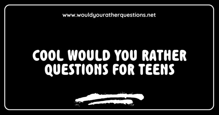 Alt text: A fun and engaging graphic featuring cool 'Would You Rather' questions for teens, showcasing scenarios like 'Would you rather have the ability to fly or be invisible?' and 'Would you rather always have to sing instead of speak or dance everywhere you go?' Perfect for sparking lively conversations