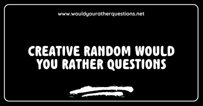 Colorful graphic featuring a collection of creative random 'Would You Rather' questions, including fun options like 'Would you rather travel to the past or the future?' and 'Would you rather have the ability to fly or be invisible?' Ideal for sparking engaging conversations, this image showcases the essence of