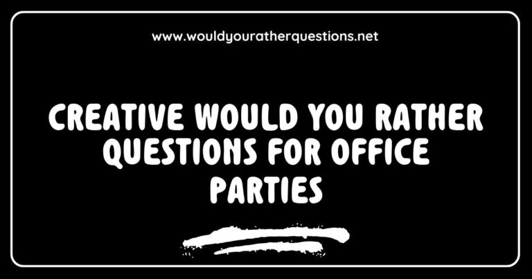 Creative 'Would You Rather' questions for office parties, featuring a colorful infographic with engaging scenarios like 'Would you rather have unlimited coffee at work or a four-day work week?' and 'Would you rather attend a team-building retreat or a fun office game night?' Perfect for sparking conversation and laughter