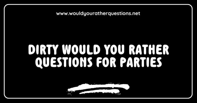 Group of friends laughing at a party while playing 'Dirty Would You Rather' questions, featuring prompts like 'Would you rather kiss a stranger or dance on a table?' and 'Would you rather reveal your most embarrassing moment or your biggest secret?' This fun and engaging game is perfect for breaking the ice