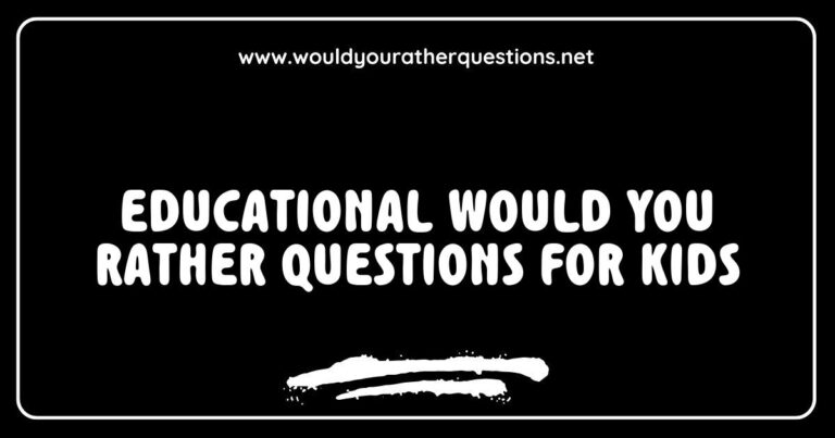 Engaging educational 'Would You Rather' questions for kids displayed on colorful flashcards, featuring fun scenarios like 'Would you rather have the ability to fly or be invisible?' and 'Would you rather explore outer space or the ocean depths?' Ideal for stimulating conversation and critical thinking in children's learning activities.