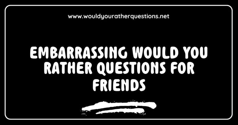 Group of friends laughing while discussing embarrassing 'Would You Rather' questions, featuring quirky prompts like 'Would you rather have to sing loudly in public or dance awkwardly in front of strangers?' and 'Would you rather wear mismatched shoes for a week or have to tell a cringe-worthy secret?' Perfect