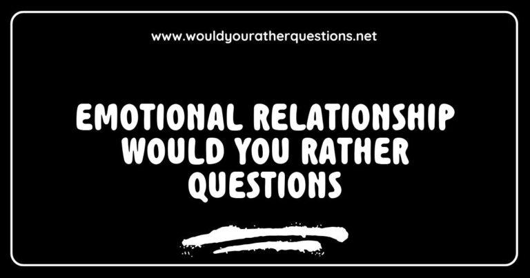 Emotional relationship 'Would You Rather' questions displayed on a notepad, featuring thought-provoking prompts like 'Would you rather have a partner who is honest but harsh, or one who is kind but untrustworthy?' and 'Would you rather always communicate your feelings or never express them at all?'