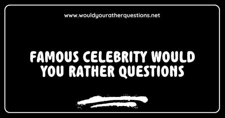 Alt Text: A colorful graphic featuring famous celebrity 'Would You Rather' questions, such as 'Would you rather have dinner with Beyoncé or attend a concert by Taylor Swift?' and 'Would you rather trade lives with Leonardo DiCaprio for a day or go on a movie date with Scarlett Johansson?'