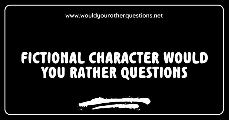 Fictional character 'Would You Rather' questions featuring characters from popular movies and books, such as choosing between Harry Potter and Katniss Everdeen, or deciding if you'd prefer to have superpowers like Spider-Man or be a wizard like Gandalf. Engaging image showcasing creative scenarios for fun