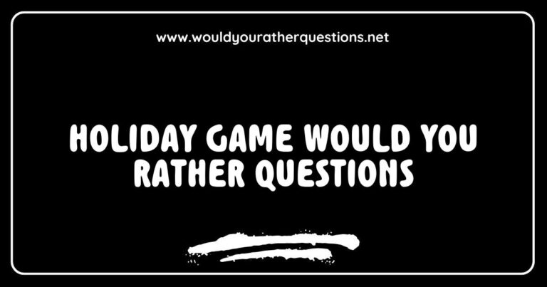 Colorful holiday-themed graphic featuring 'Would You Rather' questions, such as 'Would you rather spend Christmas in a snowy cabin or on a beach?' and 'Would you rather receive gifts or give gifts during the holidays?' Perfect for family gatherings, parties, and festive activities, this image showcases fun