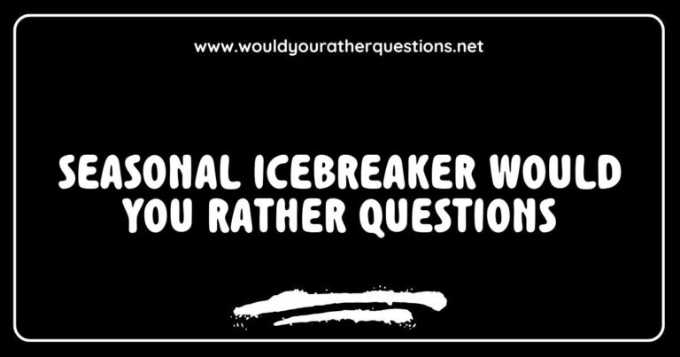 Colorful graphic featuring seasonal icebreaker 'Would You Rather' questions, including options like 'Would you rather build a snowman or go ice skating?' and 'Would you rather drink hot cocoa or have a winter picnic?' Ideal for enhancing group discussions during winter gatherings, this image captures the fun and