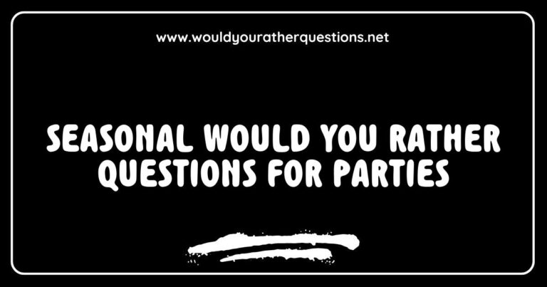 Group of friends enjoying a lively party while discussing seasonal 'Would You Rather' questions, featuring prompts like 'Would you rather have a snowball fight or go ice skating?' and 'Would you rather decorate a Christmas tree or carve a pumpkin?' This image captures the fun and engaging atmosphere of seasonal gatherings