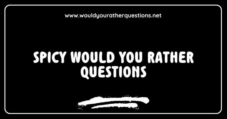 An engaging image featuring a group of friends laughing while discussing spicy 'Would You Rather' questions, showcasing popular dilemmas like 'Would you rather eat a ghost pepper or jump into a pool of ice?' and 'Would you rather have the ability to read minds or control fire?' This vibrant scene captures
