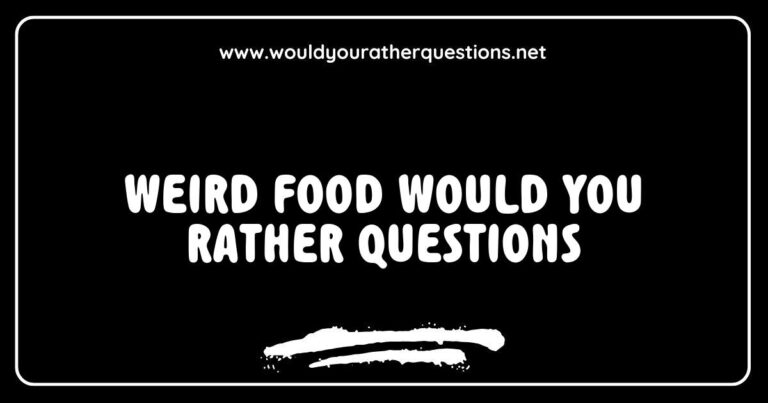 Colorful graphic showcasing a variety of weird food 'Would You Rather' questions, featuring unique scenarios like 'Would you rather eat chocolate-covered crickets or gummy worms flavored like pickles?' and 'Would you rather try pizza topped with pineapple and jalapeños or ice cream made with mustard?' This