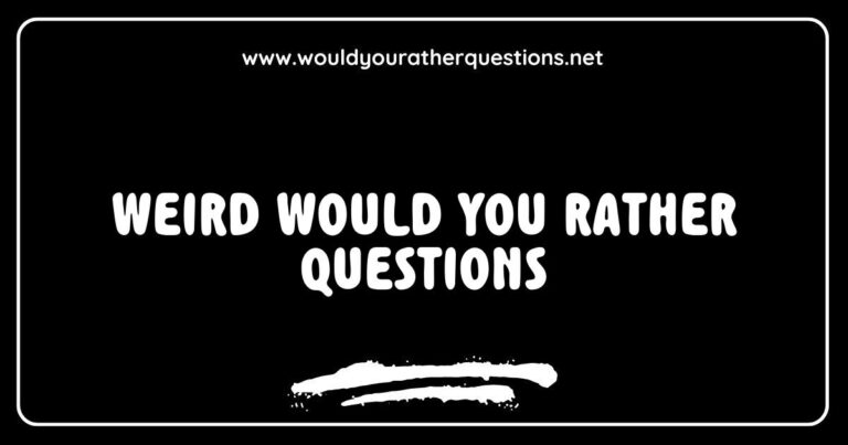Alt text: A colorful graphic featuring a variety of weird 'Would You Rather' questions, including quirky scenarios like 'Would you rather have a pet dinosaur or a talking dog?' and 'Would you rather always have to sing instead of speak or dance instead of walk?' This image showcases the fun and