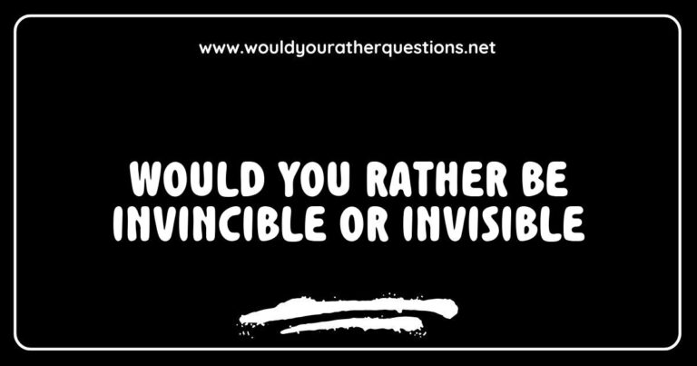 Image depicting a thought-provoking 'Would You Rather' scenario featuring a split-screen: one side illustrates the concept of being invincible, showcasing a superhero in a cityscape, while the other side represents invisibility, with a person blending into a crowd. This visual captures the essence of the popular '