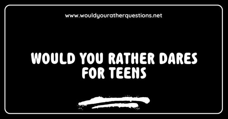 Fun and engaging 'Would You Rather' dares for teens image featuring creative questions like 'Would you rather have the ability to fly or be invisible?' and 'Would you rather eat pizza every day or ice cream every day?' Perfect for sparking laughter and conversation at parties or gatherings, this visual