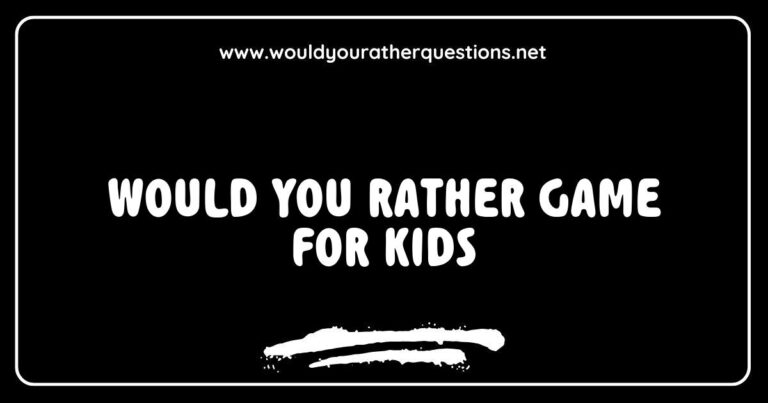 Colorful illustration of kids playing the 'Would You Rather' game, featuring fun questions like 'Would you rather have the ability to fly or be invisible?' and 'Would you rather eat ice cream every day or never eat sweets again?'. This engaging game encourages creativity and laughter among children, making