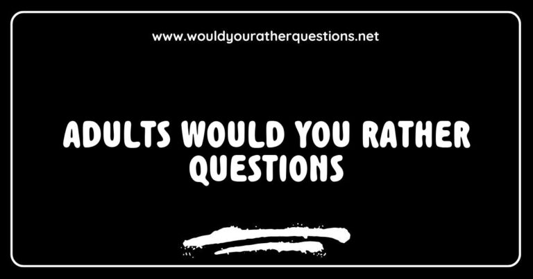 Engaging image featuring a group of adults playing 'Would You Rather' game with thought-provoking questions like 'Would you rather travel the world for free or have a perfect job?' and 'Would you rather give up social media for a year or go without your phone for a month?' This fun gathering