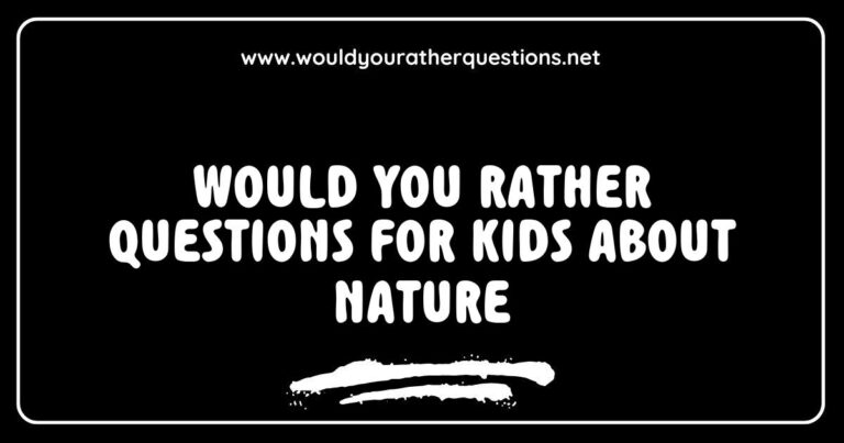 Colorful illustration of children engaging in a fun outdoor game, pondering 'Would You Rather' questions about nature, such as 'Would you rather explore a rainforest or a desert?' and 'Would you rather climb a mountain or swim in the ocean?' This image captures the excitement of kids learning about the