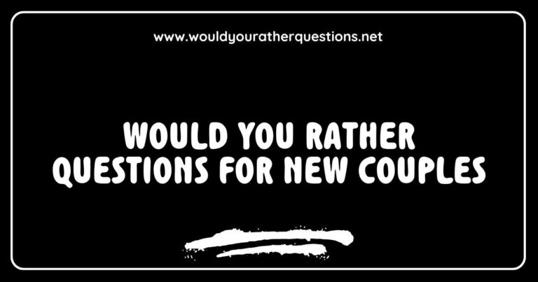Engaging image featuring a cozy setting for new couples discussing 'Would You Rather' questions, with thought-provoking prompts like 'Would you rather go on a spontaneous adventure or have a romantic dinner at home?' and 'Would you rather travel the world together or save for a dream house?' Perfect for spar