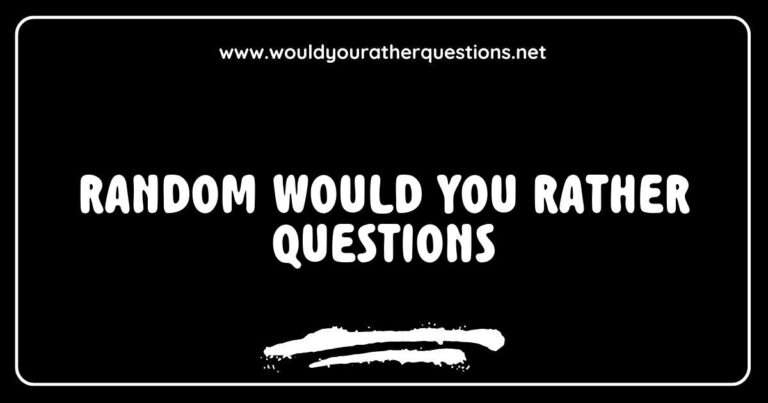 Colorful graphic featuring fun 'Would You Rather' questions, such as 'Would you rather travel to the past or the future?' and 'Would you rather have the ability to fly or be invisible?' This image captures the essence of engaging random 'Would You Rather' questions that spark interesting conversations and
