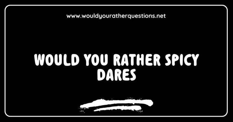 Group of friends laughing while playing 'Would You Rather' spicy dares game, featuring bold questions like 'Would you rather eat a ghost pepper or swim with sharks?' and 'Would you rather kiss a stranger or dance in public?' This fun image captures the excitement and thrill of daring choices in a