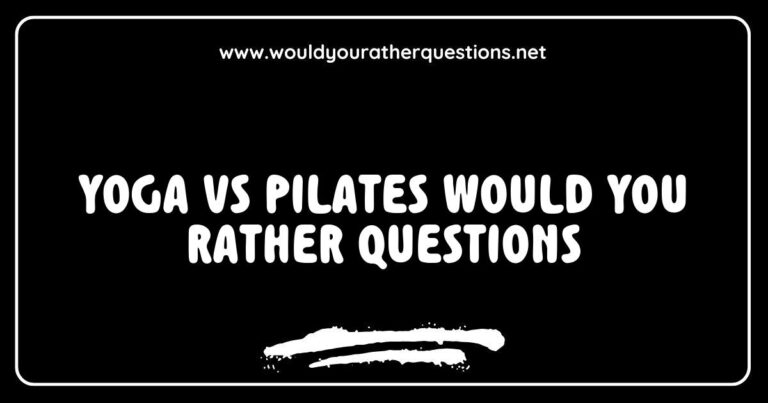 Yoga vs Pilates: Would You Rather questions showcasing a serene yoga studio with a person practicing a downward dog pose, alongside a Pilates reformer with another person performing an exercise. Explore fun 'Would You Rather' scenarios like 'Would you rather practice yoga for relaxation or Pilates for core strength?' and '